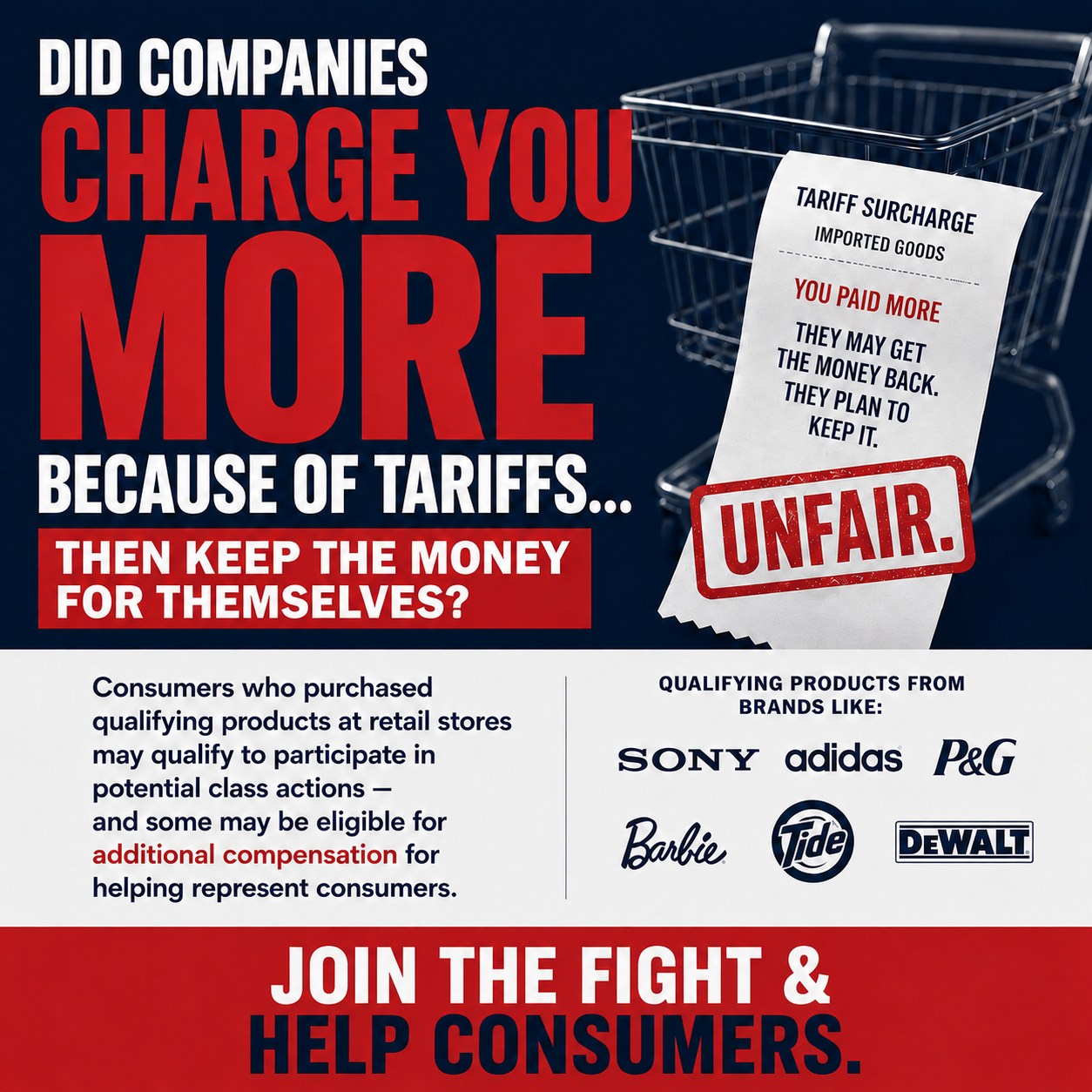 Did companies charge you more because of tariffs — join the fight and help consumers